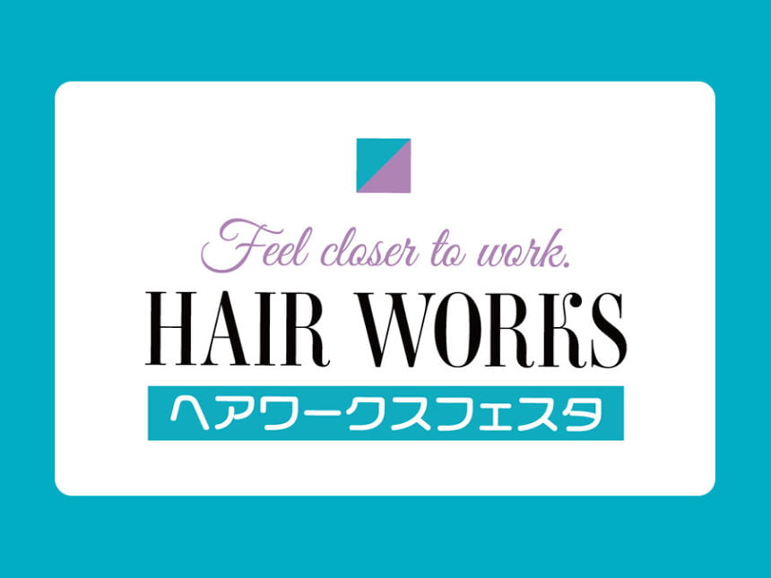 ヘアワークスフェスタ@福岡