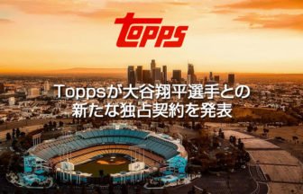 Toppsが大谷翔平選手との独占契約を発表