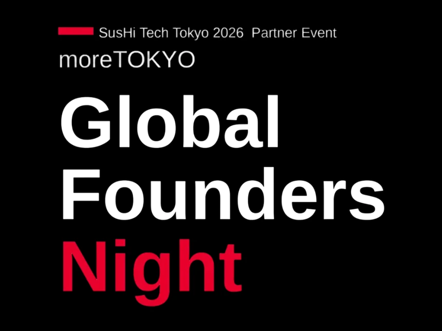 moreTOKYO - Global Founders Night
