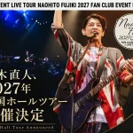 Naohito Fujiki Live Tour ver14.5 Billboard Live 2026
