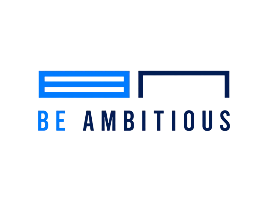 Be Ambitious