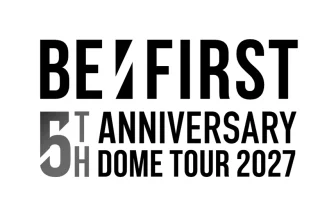 BE 5th Anniversary DOME TOUR 2027